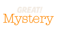 Great! Mystery